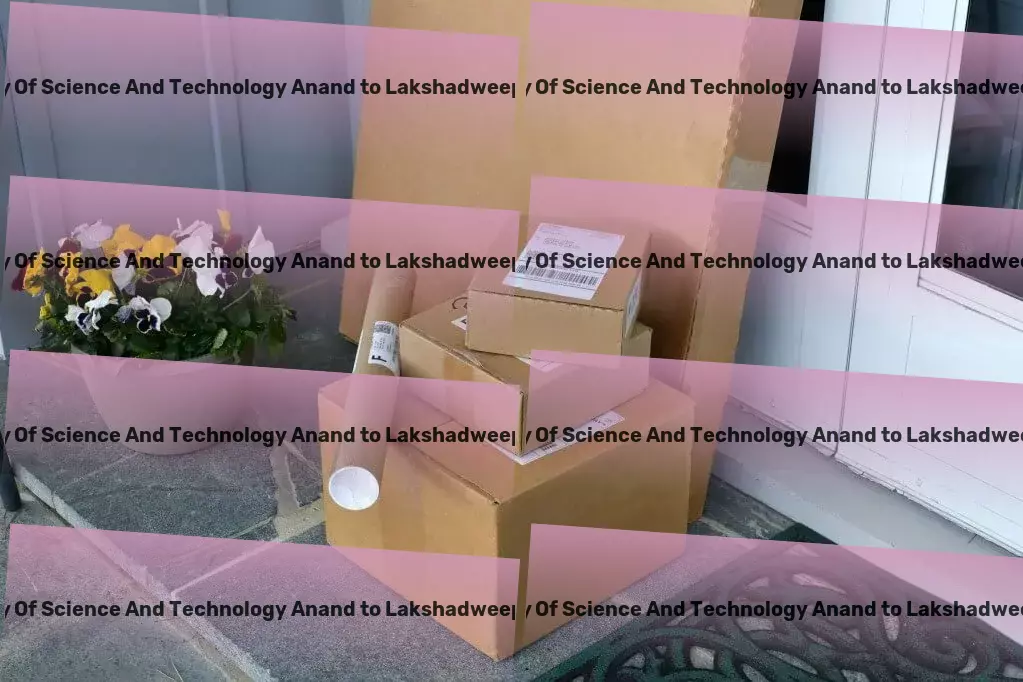 Charotar University Of Science And Technology Anand to Lakshadweep Packers And Movers Experience the next level of goods transit in India. - Local logistics solutions